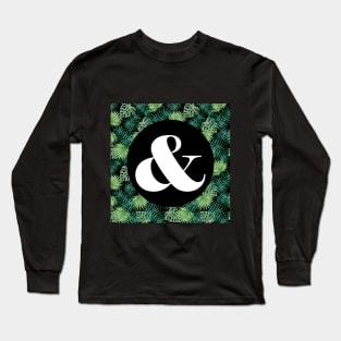 Ampersand - palm leaves Long Sleeve T-Shirt